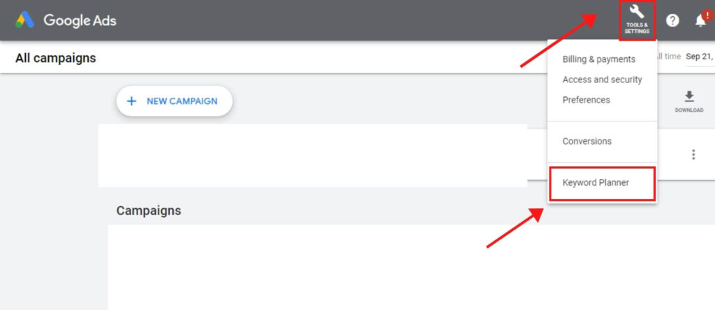 In the Google Ads dashboard, from 'Tools & Settings', click 'Keyword Planner'