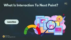 What Is Interaction to Next Paint Featured Image