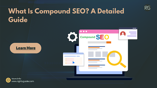 What Is Compound SEO? A Detailed Guide Featured Image